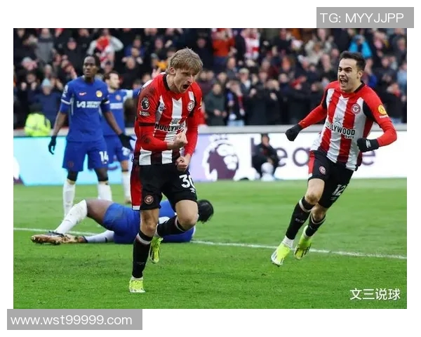 布伦特与富勒姆的精彩对决展现英超球队的实力与魅力
