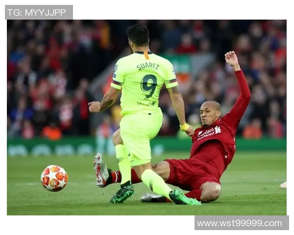 利物浦主场迎战巴萨次回合争夺激烈期待逆转奇迹